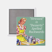 レトロ「Strested is Desserts spelled backwards」 Mag マグネット (正面/裏面)