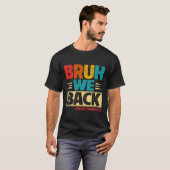 レトロBruh私たち戻ってきました言語療法士面白い学校 Tシャツ (正面フル)