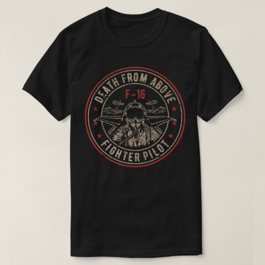 レトロF16の死亡Aboveファイターパイロット Tシャツ (デザイン正面)