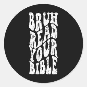 レトロGroovy Faith Bruh 読 Your Bible Christian ラウンドシール