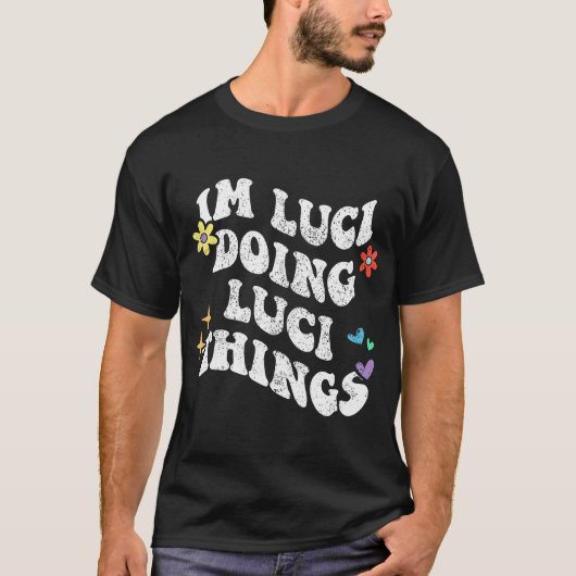 レトロGroovy Im Lucii Things おもしろい Tシャツ (正面)