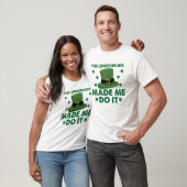 レプレクスンは私にそれをやらせたSt patricks day Tシャツ (ユニセックス)