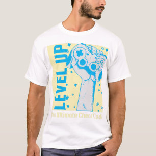 レベルアップ、人生の究極のチートコード Tシャツ