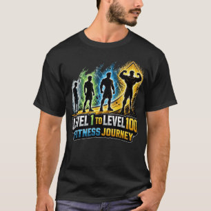 レベル1からレベル100へのフィットネス・ジャーニー: RPGジム・プログ Tシャツ