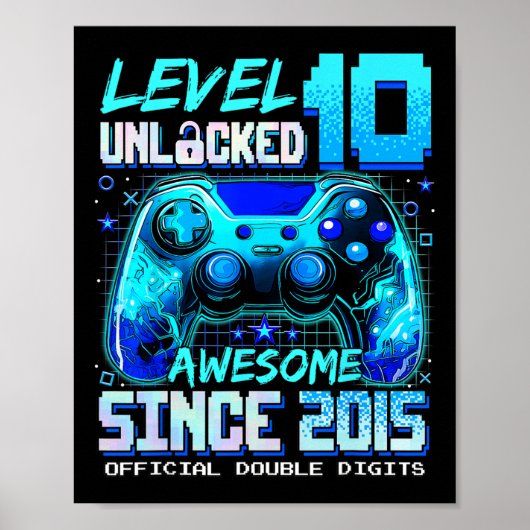 レベル10のロック解除は2015年からスゴイ 10歳の誕生日 ポスター (正面)