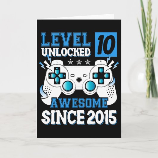 レベル10のロック解除は2015年から最高 10歳の誕生日 カード (正面)