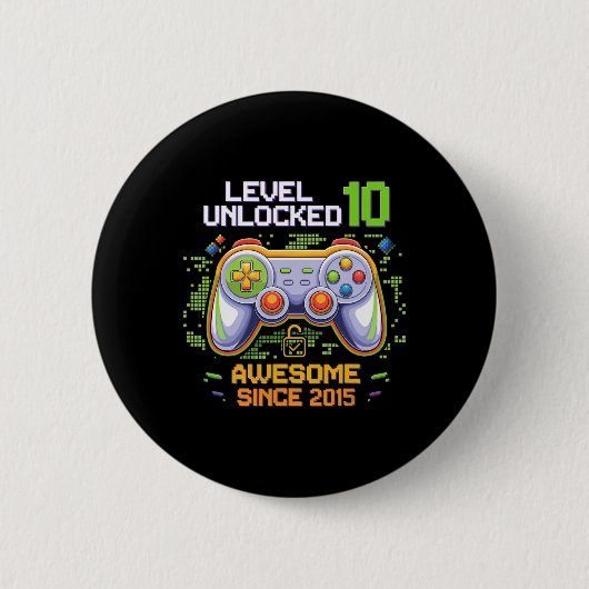 レベル10アンロック 2015年からスゴイ 10歳の誕生日 缶バッジ (正面)