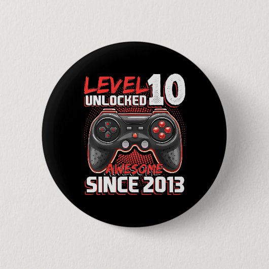 レベル10ロック解除素晴らし2013ビデオゲーム10th Bir 缶バッジ (正面)