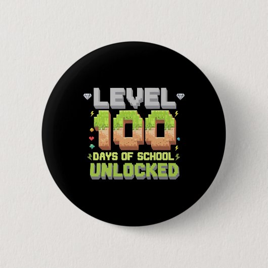 レベル100 学校で100日目を迎えて ゲームのピクセルロック解除 100 缶バッジ (正面)