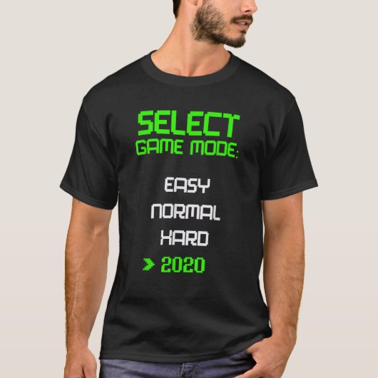 レベル2020 VIdeoゲームモード簡単懸命検疫フー Tシャツ (正面)