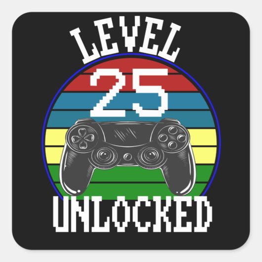 レベル25ロック解除25おもしろい番目の誕生日ギフトアイディア スクエアシール (正面)