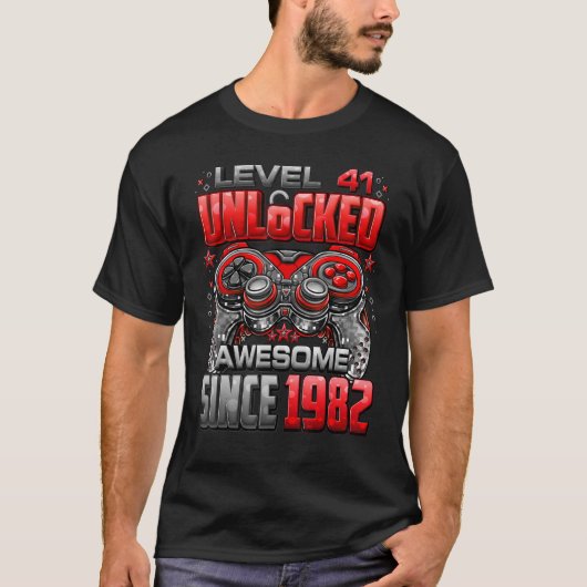レベル41のロック解除 1982年生まれのすばらしい41歳の誕生日 Tシャツ (正面)