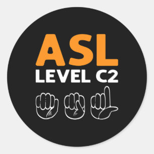 – レベルC2。Asl認識度ハンドサイン言語ろう者 ラウンドシール