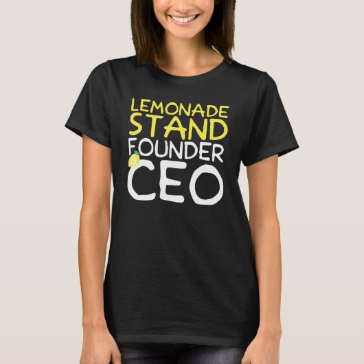 レモネードスタンド創設者兼CEO Tシャツ (正面)