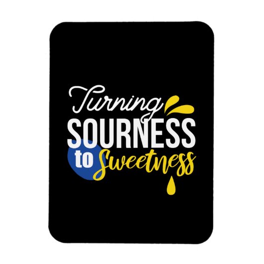 レモンやる気を起こさせる引用文サワーからスウィート マグネット (縦)