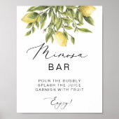 レモンカリグラフィーブライダルシャワーミモサバーサイン ポスター (正面)