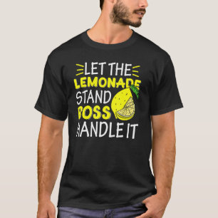 レモンジュースボスレットザレモネードスタンドボスハンドル Tシャツ