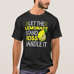 レモンジュースボスレットザレモネードスタンドボスハンドル Tシャツ