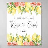 レモンフローラブライダルシャワー標識レシピカードはこちら ポスター (正面)