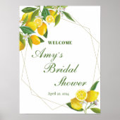 レモンメインスクイーズブライダルシャワーウェルカムサイン ポスター (正面)