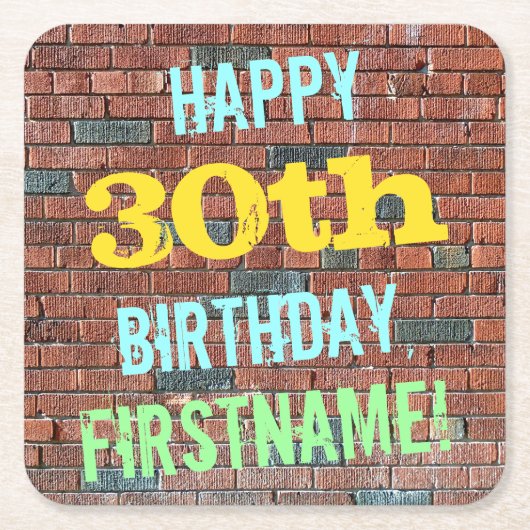 レンガ壁インスパイアグラフィティ30th誕生日+名前 スクエアペーパーコースター (正面)
