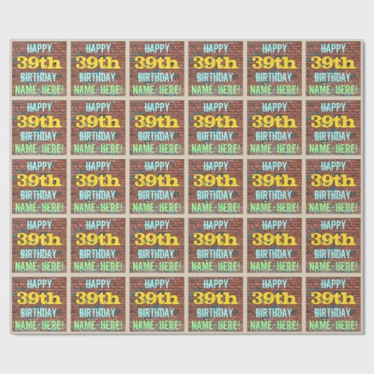 レンガ壁インスパイアグラフィティ39誕生日+名前 ラッピングペーパー (フラット)