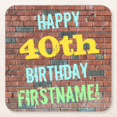 レンガ壁インスパイアグラフィティ40th誕生日+名前 スクエアペーパーコースター (正面)