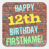 レンガ壁グラフィティインスパイア12誕生日+名前 スクエアシール (正面)