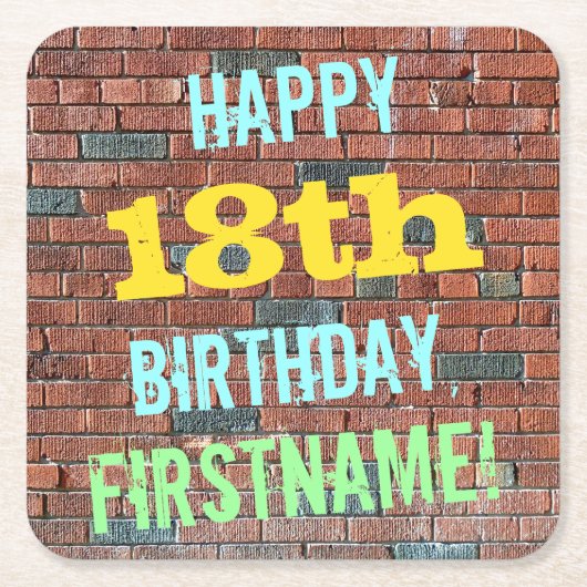 レンガ壁グラフィティインスパイア18誕生日+名前 スクエアペーパーコースター (正面)