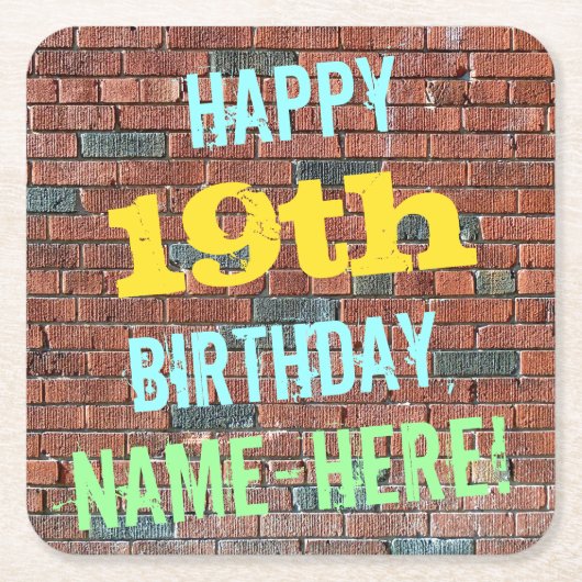 レンガ壁グラフィティインスパイア19誕生日+名前 スクエアペーパーコースター (正面)