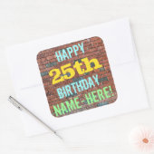 レンガ壁グラフィティインスパイア25誕生日+名前 スクエアシール (封筒)
