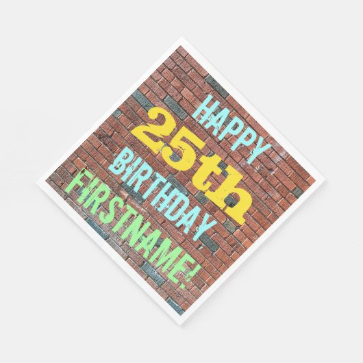 レンガ壁グラフィティインスパイア25誕生日+名前 スタンダードランチョンナプキン (角)