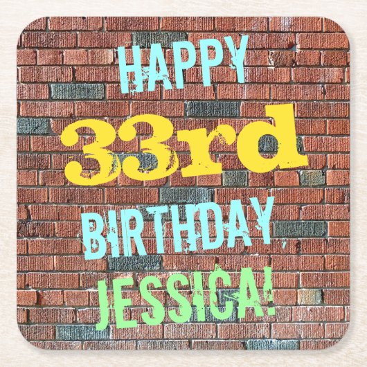 レンガ壁グラフィティインスパイア33誕生日+名前 スクエアペーパーコースター (正面)