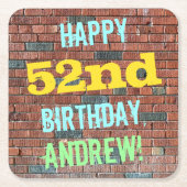 レンガ壁グラフィティインスパイア52番目の誕生日+名前 スクエアペーパーコースター (正面)
