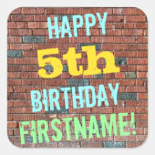 レンガ壁グラフィティインスパイア5th誕生日+名前 スクエアシール (正面)