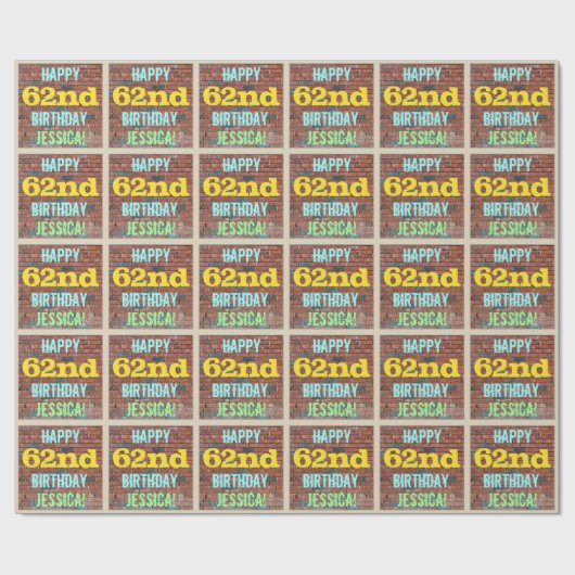 レンガ壁グラフィティインスパイア62番目の誕生日+名前 ラッピングペーパー (フラット)