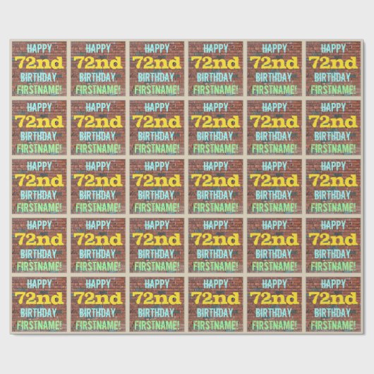 レンガ壁グラフィティインスパイア72番誕生日+名前 ラッピングペーパー (フラット)