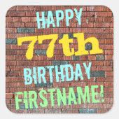 レンガ壁グラフィティインスパイア77誕生日+名前 スクエアシール (正面)