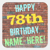 レンガ壁グラフィティインスパイア78誕生日+名前 スクエアシール (正面)