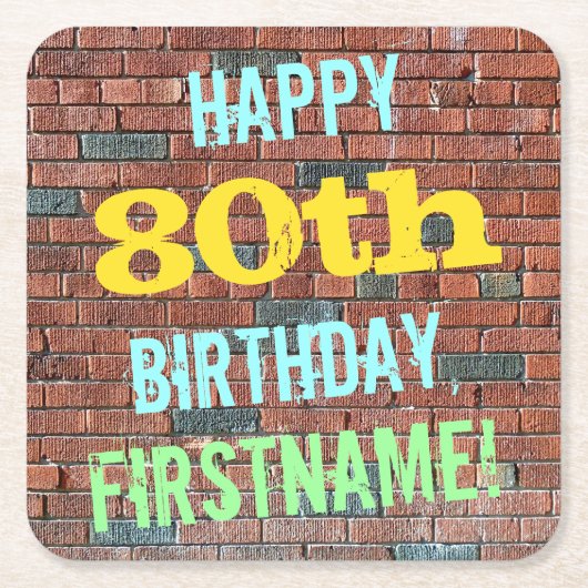 レンガ壁グラフィティインスパイア80誕生日+名前 スクエアペーパーコースター (正面)