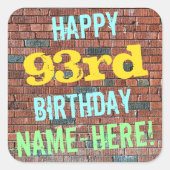 レンガ壁グラフィティインスパイア93誕生日+名前 スクエアシール (正面)