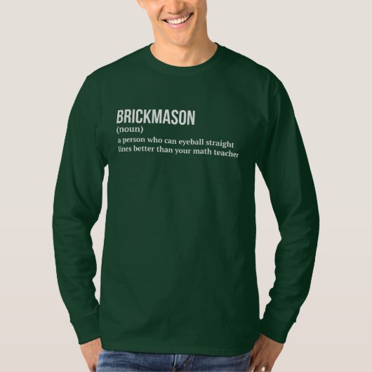レンガ職人のユーモラスな定義 Tシャツ (正面)