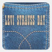 レヴィ・シュトラウスの日 – 感謝の日 スクエアシール (正面)