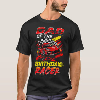 レーサー+誕生日+レーシングカー+パーティ+家族+お父さん Tシャツ