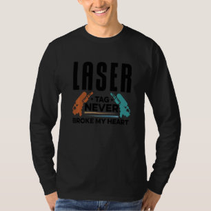 レーザータグ Never Broke My Heart レーザータグ プレイヤー レーザー Tシャツ
