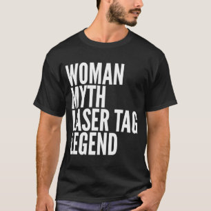 レーザーラベル女性神話レーザーラベル伝説 Tシャツ