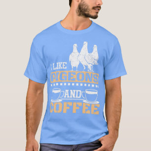 レーシングハトとコーヒー1 Tシャツ