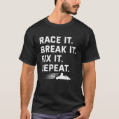 レースそれを壊し、それを修正しおもしろいてKartレース Tシャツ (正面)