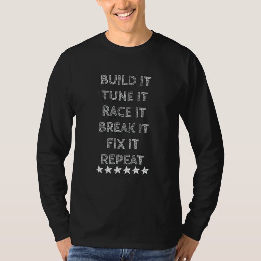レースそれを壊すItを修正カーレース Tシャツ (正面)