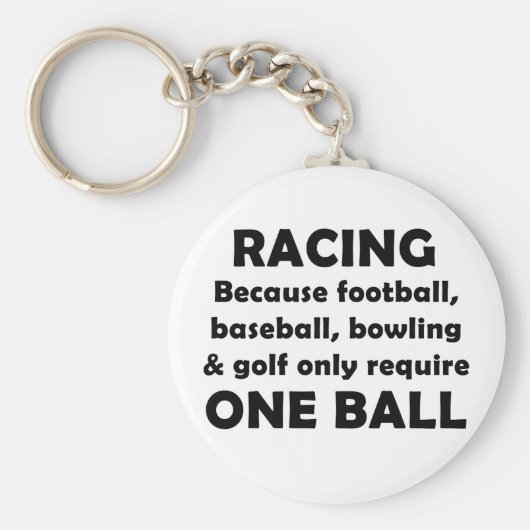 レースにはボールが必要 キーホルダー (正面)